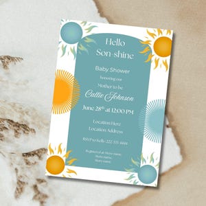 May include: A baby shower invitation with a teal background and sun graphics. The invitation reads "Hello Son-shine" and includes details for Callie Johnson's baby shower, including the date, time, and RSVP information.