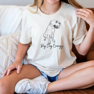 Mastiff shirt, Big dog shirt, big dog mom shirt, big dog energy, mastiff mom shirt, mastiff lover, dog lover shirt, big dog energy shirt
