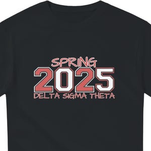 Delta Sigma Theta 2025 Spring T-Shirt: DST Sorority Paraphernalia