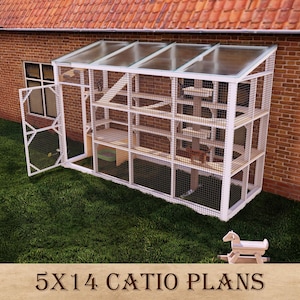 May include: A white catio with a wire mesh enclosure, multiple levels, and a clear roof. The cat enclosure is built against a brick wall and has a door. The text "5X14 CATIO PLANS" is at the bottom of the image.