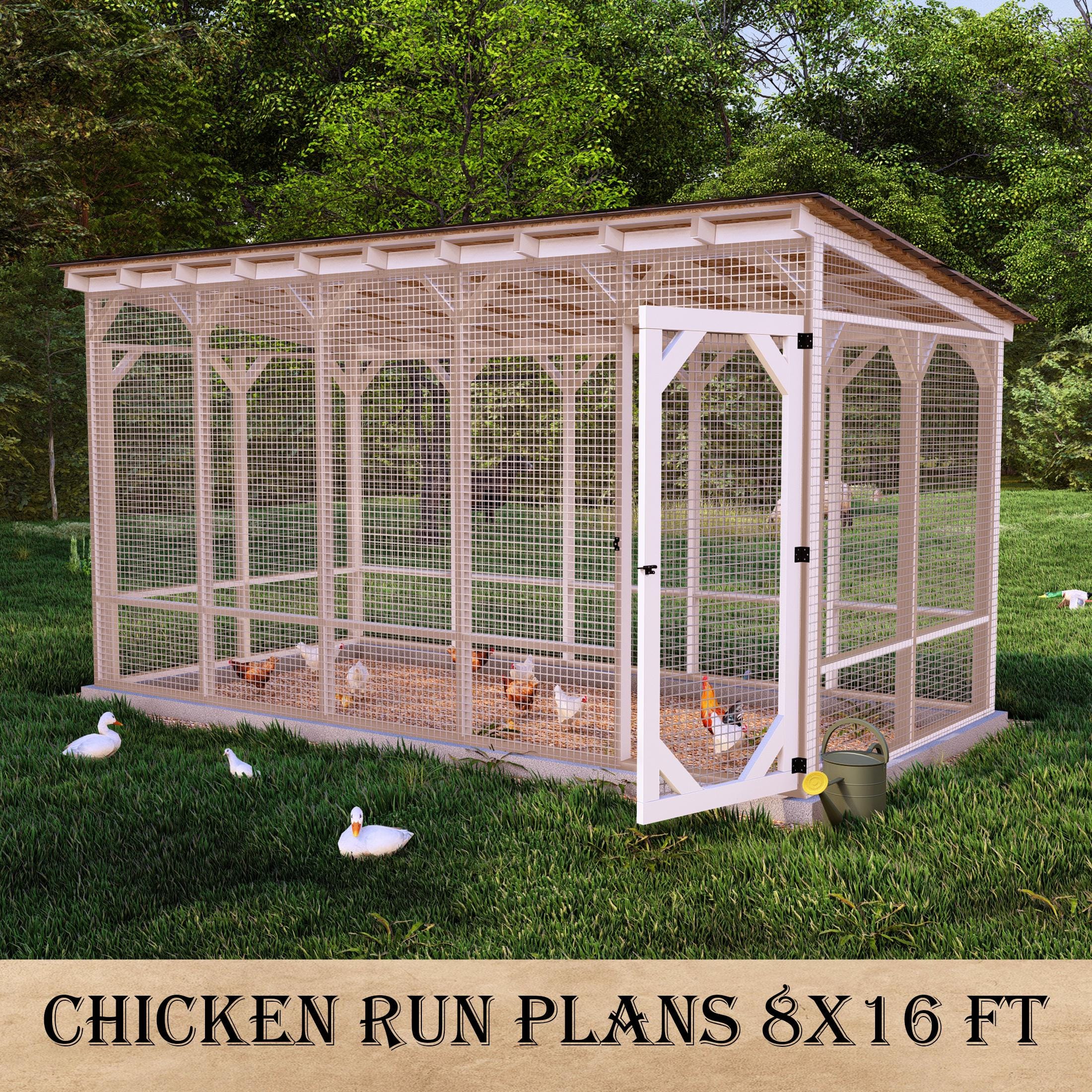 DIY Chicken Run Plans With Roof: 8x16 Enclosure (PDF Downloadable
