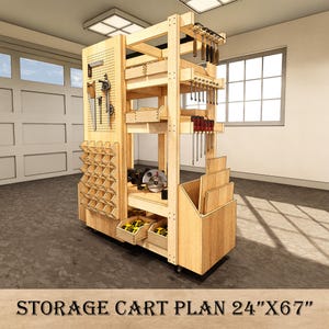 May include: A wooden storage cart plan, 24" x 67", with multiple shelves, drawers, and tool holders. The cart features a pegboard for hanging tools, a saw, and a variety of hand tools. The cart is on wheels for easy mobility.
