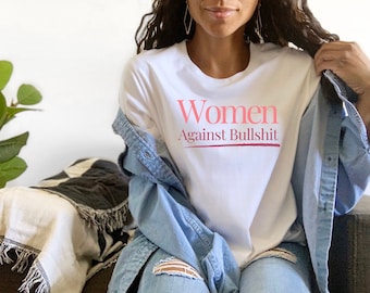 Pink Women Against Bullshit Women's Classic T-Shirt