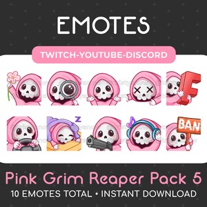 May include: A set of 10 pink grim reaper emotes for Twitch, YouTube, and Discord. The emotes feature a pink grim reaper with different expressions, including a flower, magnifying glass, sleeping, driving, and holding a ban sign.