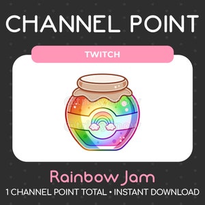 Könnte beinhalten: Ein regenbogenfarbenes Glas Marmelade mit einem weißen Regenbogen und Wolken darin. Das Glas hat einen braunen Deckel und ist mit "Rainbow Jam" beschriftet. Der Text "1 CHANNEL POINT TOTAL - INSTANT DOWNLOAD" befindet sich unter dem Glas. Der Text "TWITCH" befindet sich in einem rosa Banner über dem Glas.