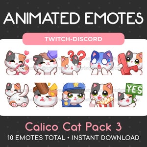 10 Animated + Static Cute Calico Cat Emotes (Pack 3) for Twitch, Youtube, Discord, Stream / Instant Download