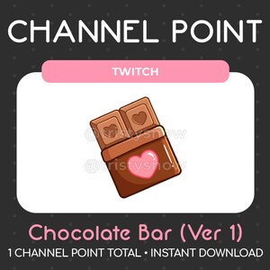 1 Chocolate Bar Channel Point/Emote for Twitch, Youtube, Discord, Stream / Instant Download