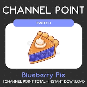 1 Cute Blueberry Pie Channel Point/Emote for Twitch, Youtube, Discord, Stream / Instant Download