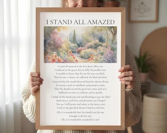 Printable Christian Artwork - Digital Download - Religious Wall Art - I Stand All Amazed Hymn Artwork