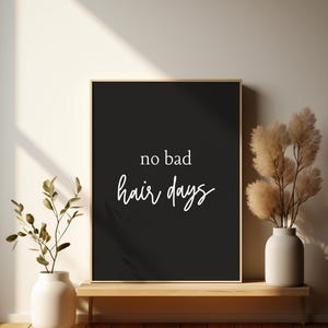Hair Salon Decor, Beauty Salon Wall Art, Hairstylist Gift, Hairdresser Print, Salon Decor, Hair Quotes