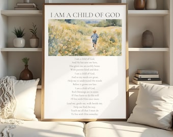 I am a Child of God Print - Printable Scripture Wall Art - Baptism Decor - Primary Printable