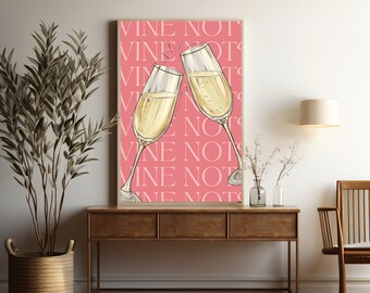 Le vin n'est pas imprimé | Cadeau pour amateur de vin | Décoration murale de cuisine | Art mural imprimable | Art mural chariot de bar | Décoration de chariot de bar | Poster Verre à vin