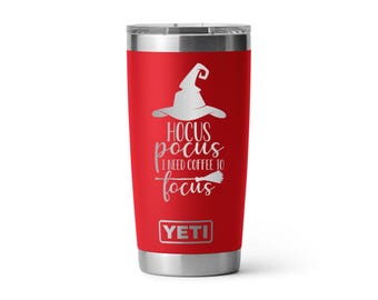 Yeti, 20oz Tumbler: Hocus Pocus Need Coffee