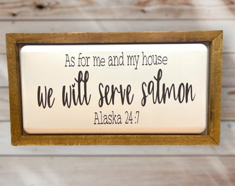 As for me and my house we will serve salmon wall sign