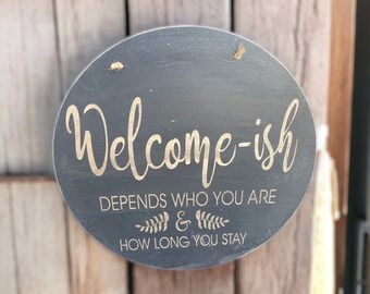Welcome-ish door hanger