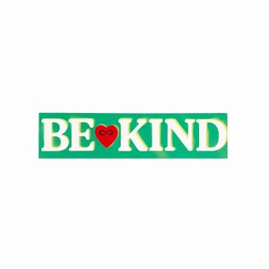BE KIND Sign Green Rectangle