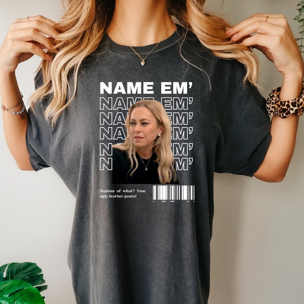 Name Em' Sutton Real Housewives of Beverly Hills T Shirt, Real Housewives of Beverly Hills T Shirt, Bravo Gifts, Funny Bravo Shirts,