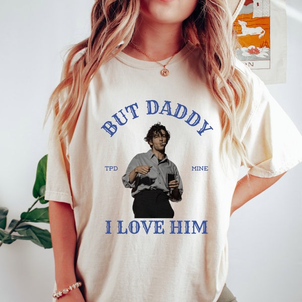 But Daddy I Love Him Tortured Poets Department Matt Healy Taylor Swift T Shirt, 1975, Matt Healy, Taylor Swift T Shirt, Guilty as Sin shirt