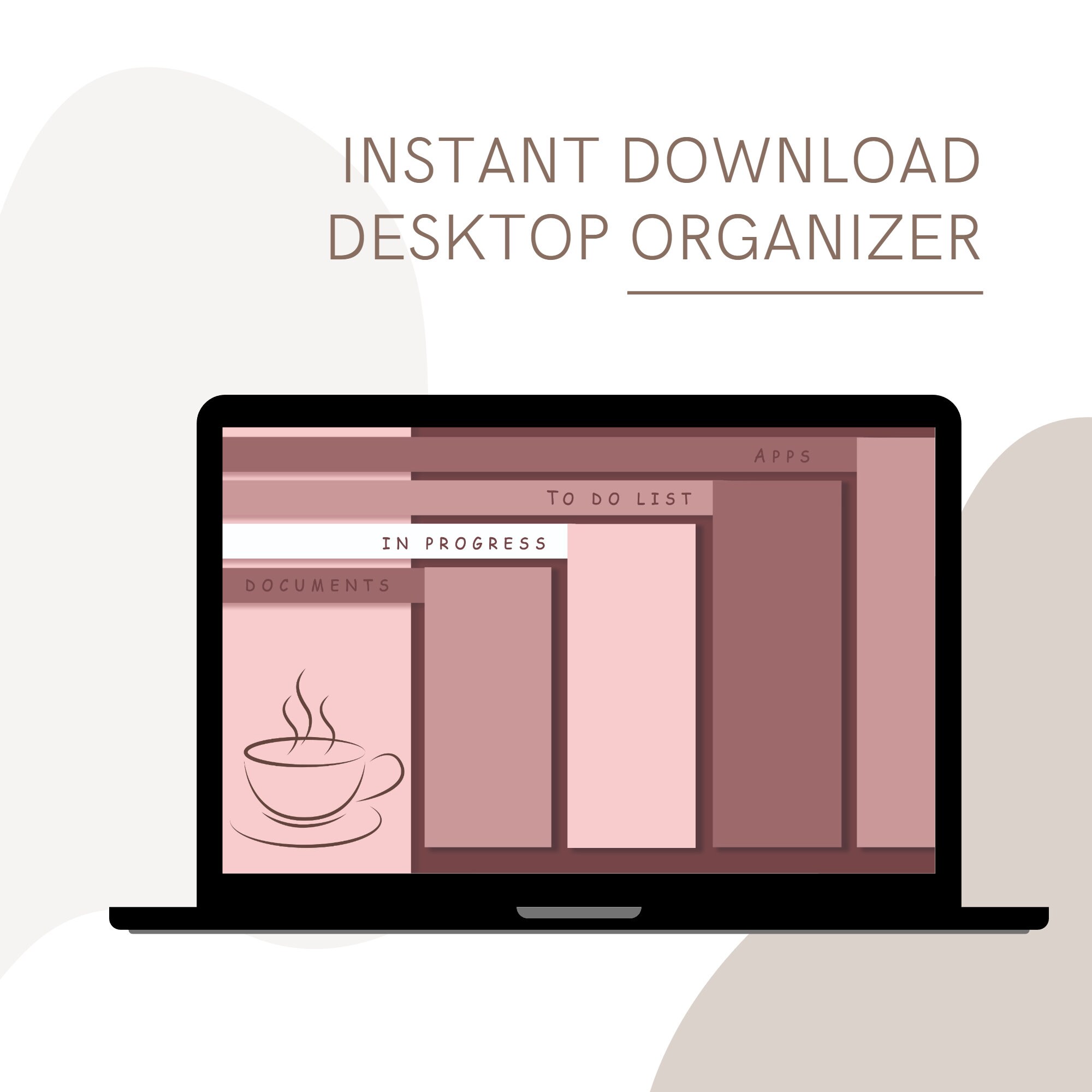 Desktop organizer, desktop wallpaper organizer, desktop organizer