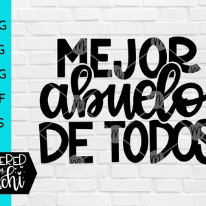 Mejor Abuelo De Todos SVG