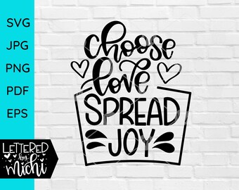 Wählen Sie Love Spread Joy - Digital Download