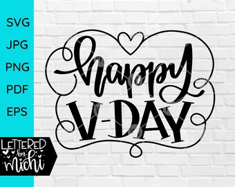 Happy V-Day SVG: Valentinstag Schnittdatei (Digitaler Download)