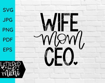 Ehefrau, Mutter, CEO