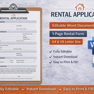May include: A rental application form on a clipboard with a pen. The form includes sections for applicant information, employment, rental history, and references. Text on the form includes "Rental Application" and "Editable Word Document".