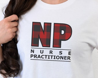NP Buffalo Plaid T-Shirt, Nurse Practitioner gift, Gift for NP student, Nurse Practitioner graduation gift, Red Plaid NP shirt