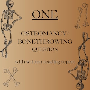 Könnte beinhalten: Ein brauner Hintergrund mit dem Wort "ONE" in schwarzem Text. Der Text "OSTEOMANCY/BONETHROWING QUESTION" befindet sich unter dem Wort "ONE". Der Text "with written reading report" befindet sich unter der Frage. Das Bild zeigt vier Skelette, eines in jeder Ecke des Bildes.
