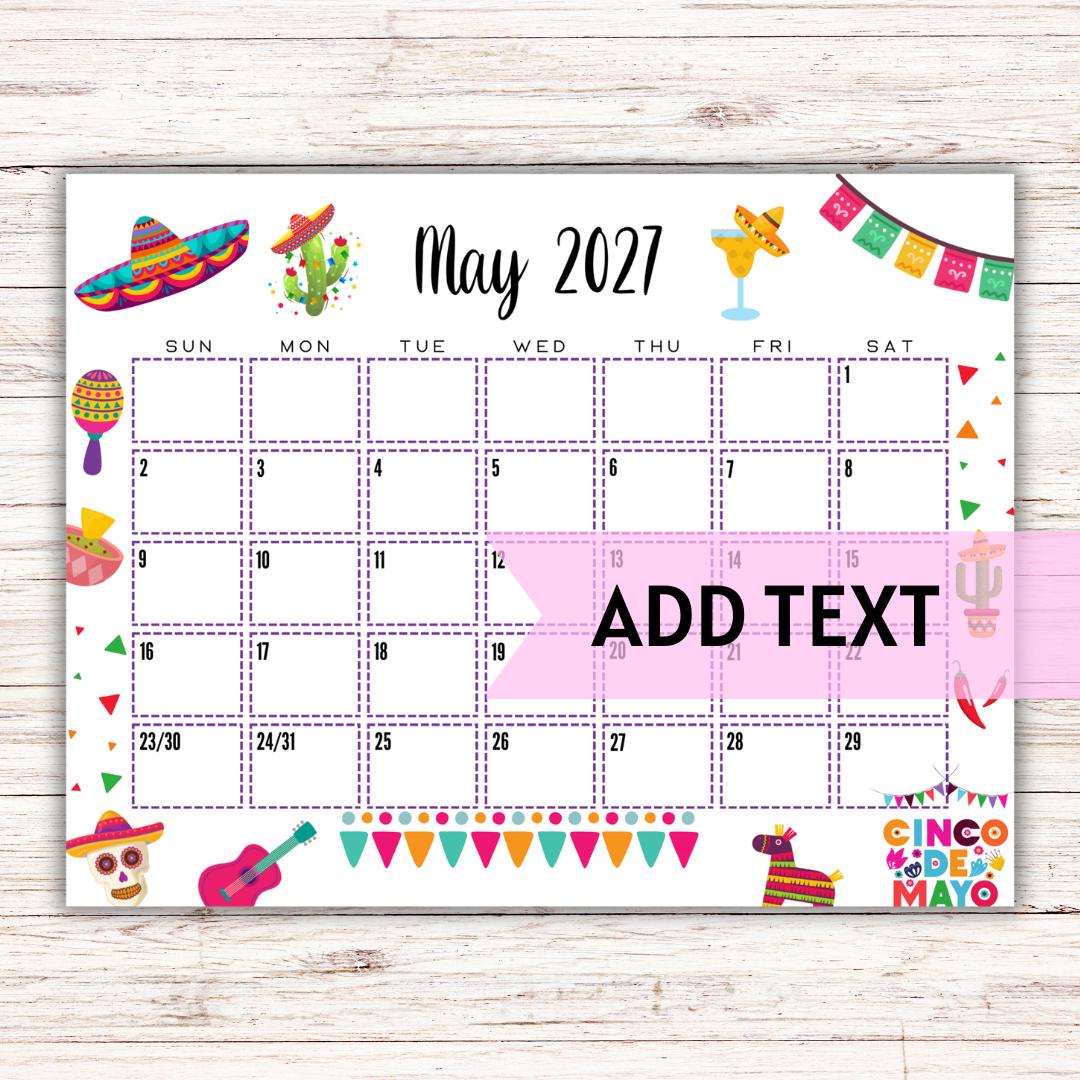 EDITABLE Printable May Calendar 2027 | Cinco De Mayo Themed Calendar | Classroom Calendar | Family Calendar | Monthly Calendar - Etsy