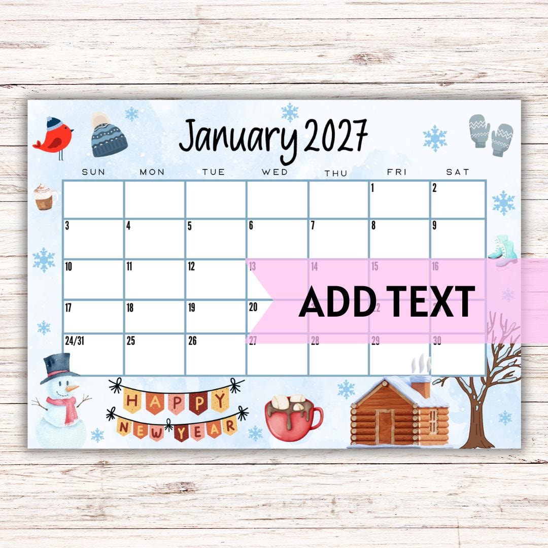 EDITABLE Printable January 2027 Calendar | Beautiful Winter and New Year's Day Themed Calendar | Holiday Calendar | January Calendar - Etsy