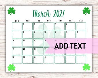 EDITABLE Printable March 2027 Calendar | Cute St. Patrick's Day Calendar W/ Shamrocks | Monthly March 2027 Calendar | Classroom Calendar