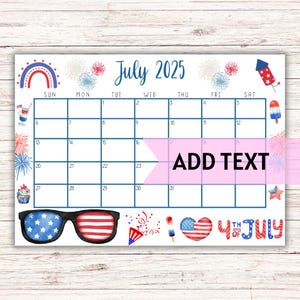 EDITABLE Printable July Calendar 2025 | Cute 4th of July Calendar | Family Calendar | July 2025 Calendar | Fillable Calendar
