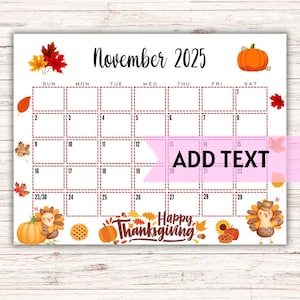 EDITABLE Printable November Calendar 2025 | Cute Turkey Thanksgiving Calendar W/ Watercolor Fall Leaves | 2025 Wall Calendar | Fillable