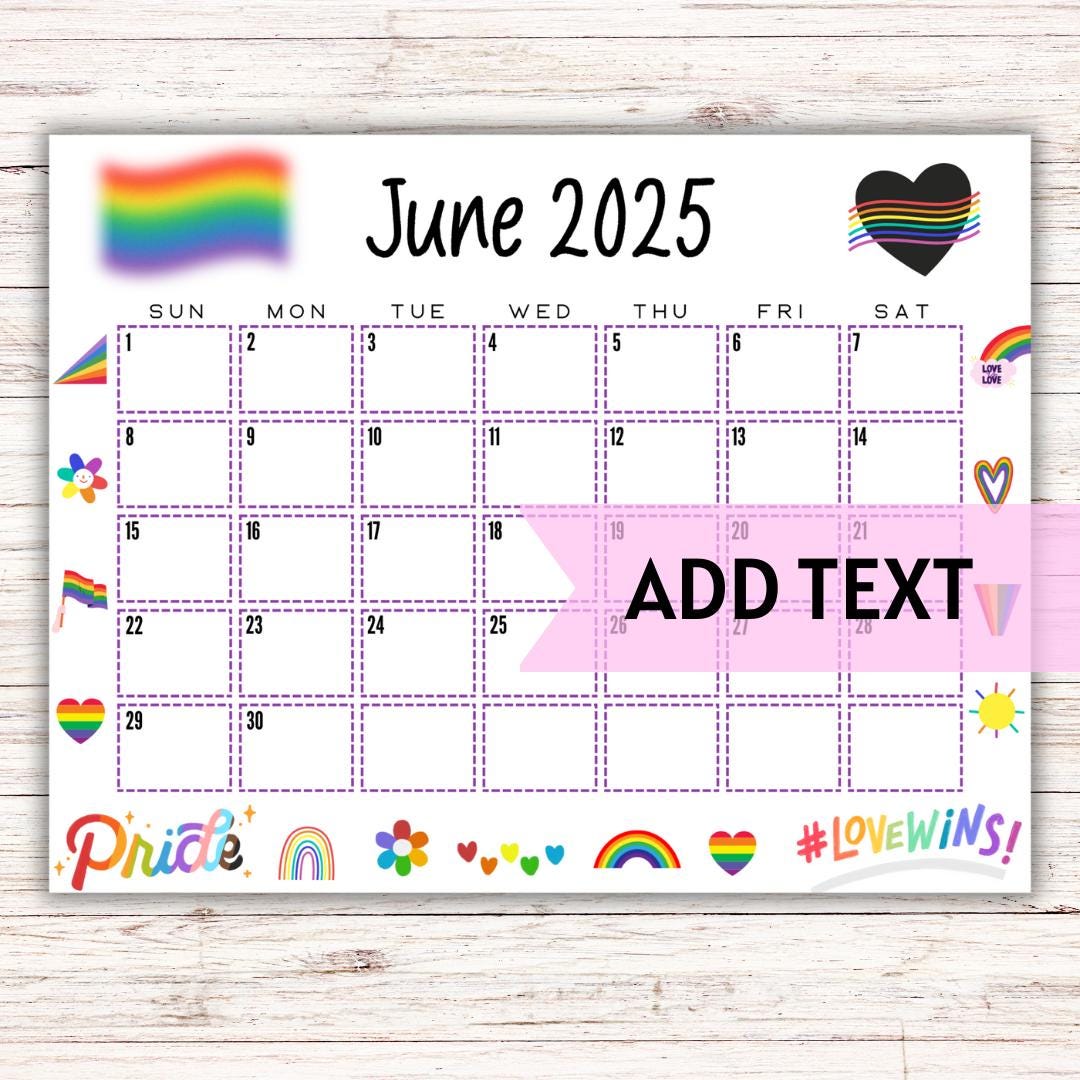 EDITABLE June 2025 Calendar LGBTQ+ Month Planner Printable Pride