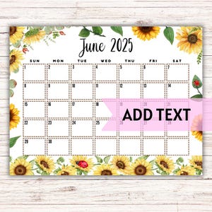 EDITABLE June Calendar 2025 | Cute June Calendar W/ Sunflowers | Monthly Calendar | Fillable Calendar | Summer Calendar | Wall Calendar 2025