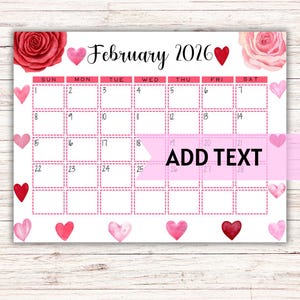Calendario de febrero de 2026 imprimible y editable / Hermoso calendario de febrero de San Valentín con corazones y rosas de acuarela / Calendario para el aula