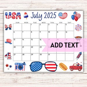 EDITABLE July 2025 Calendar | Printable Fourth of July Calendar W/ Sunglasses | Family Calendar | Monthly Calendar | Classroom Calendar
