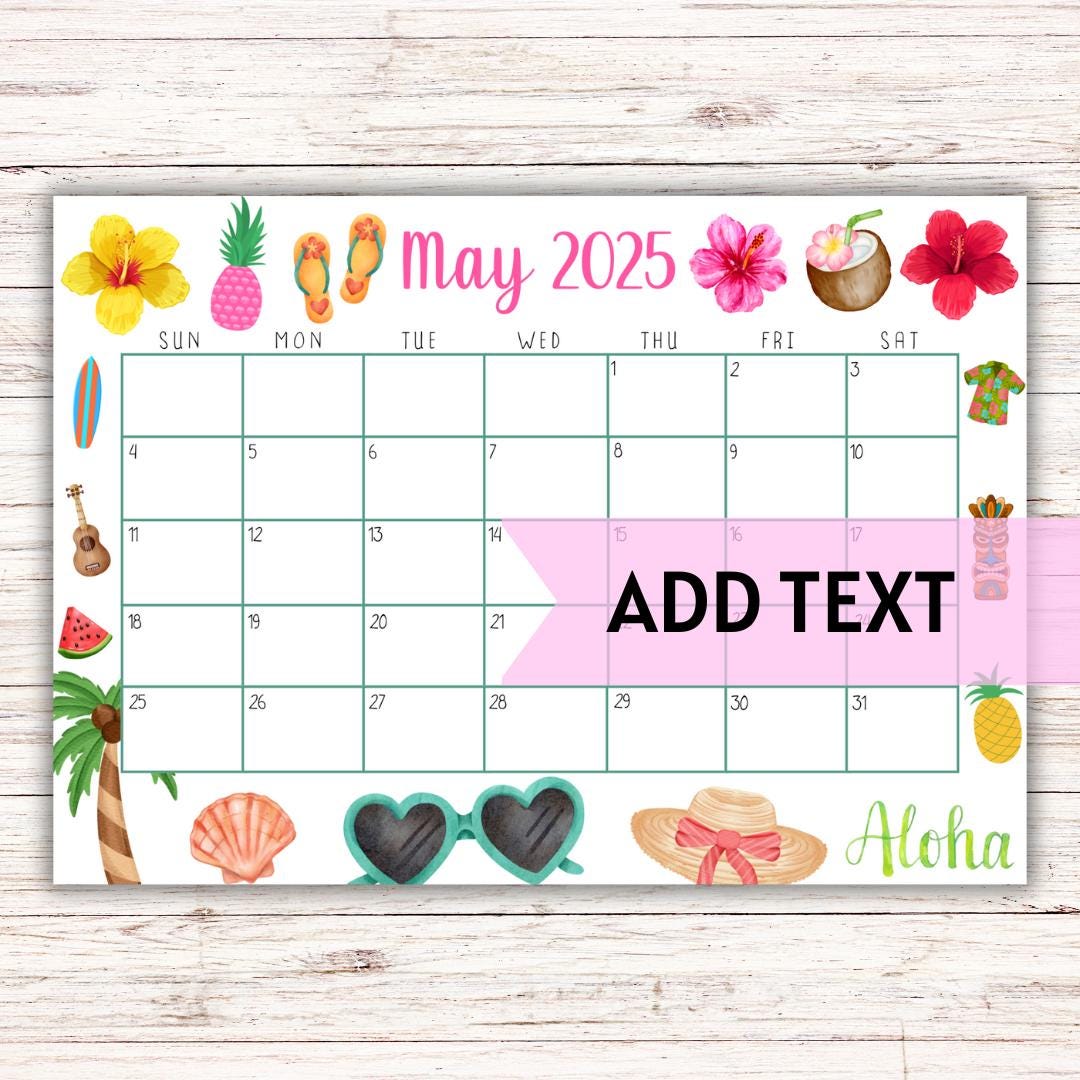 EDITABLE Printable May Calendar 2025 Hawaiian Aloha Themed Calendar May
