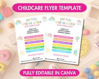 May include: A childcare flyer template with the text "CHILDCARE FLYER TEMPLATE" in a pink banner. The flyer includes the text "TINY TOTS DAYCARE CENTER NOW ENROLLING!" and details about ages, hours, and services. The flyer is fully editable in Canva.