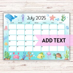 EDITABLE Printable July Calendar 2025 | Cute Under The Sea July Calendar | Sea Creatures Calendar | Preschool Calendar | Fillable Calendar