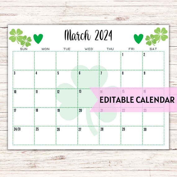 Editable printable march calendar 2024 st. patrick's day march calendar w/  shamrocks and hearts monthly calendar fillable calendar - etsy