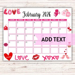 Calendario de febrero de 2026 imprimible y editable / Lindo calendario de febrero para San Valentín / Calendario mensual / Calendario de febrero de 2026 / Rellenable