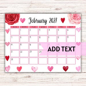 EDITABLE Printable February Calendar 2027 | Beautiful Valentine's Day February Calendar W/ Watercolor Hearts and Roses | Classroom Calendar