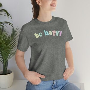 Be Happy pastel tee