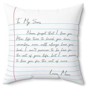 To My Son Inspirational Pillow - A Heartfelt Message from Mom to Son, Perfect Gift for Birthdays, Holidays, or Just Because