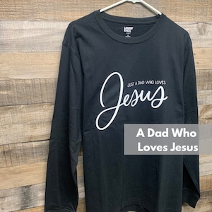 Long Sleeve Catholic Man Shirt | Catholic Dad Shirt | Jesus Shirt | Catholic Men Apparel | Catholic Gift