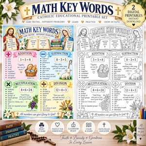 May include: A Catholic educational printable set featuring two math key word charts, one in full color and one in black and white. The charts include sections for addition, subtraction, multiplication, and division with religious imagery, text, and math equations.