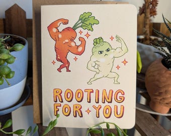 Rooting For You Greeting Card